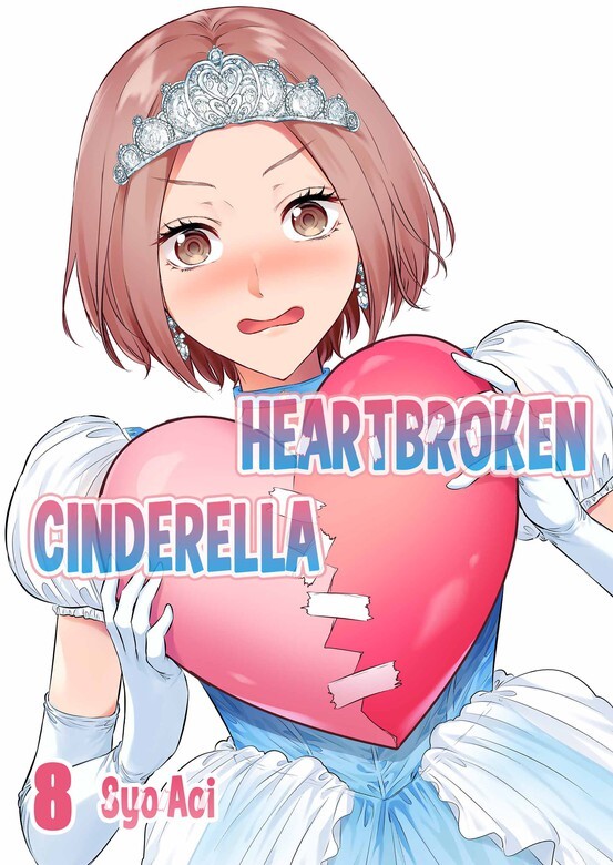 Heartbroken Cinderella (Official)